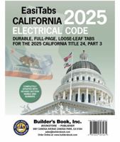 2025 California Electrical Code, Title 24 Part 3 Loose-Leaf EasiTabs 162270746X Book Cover