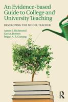 An Evidence-Based Guide to College and University Teaching: Developing the Model Teacher 1138915254 Book Cover