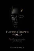 Susurros & Verdades del Alma (Spanish Edition) B0GVP8XHHD Book Cover