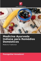 Medicina Ayurveda Indiana para Rem?dios Dom?sticos 6205325764 Book Cover
