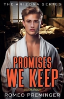 Promises We Keep (Arizona) B0F9NNNP6L Book Cover