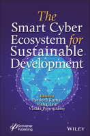 The Smart Cyber Ecosystem for Sustainable Development: Principles, Building Blocks, and Paradigms null Book Cover