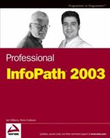 Professional InfoPath 2003 0764557130 Book Cover