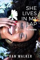 She Lives In My Lap B07VPLWC89 Book Cover