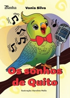 Os sonhos de Quito (Portuguese Edition) 6554209131 Book Cover