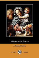Memoranda Sacra 1518664180 Book Cover