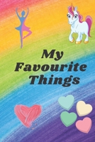 My Favourite things B089D1G9R6 Book Cover