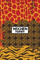 Wochenplaner: Wochenplaner, Terminplaner und Familienplaner. Zum Planen, Organisieren und Notieren. 2020. Muster: Afrika (German Edition) 1660626501 Book Cover