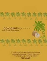 Coconut Milk Book 4 1722659297 Book Cover