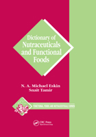 Dictionary of Nutraceuticals and Functional Foods 0367391503 Book Cover