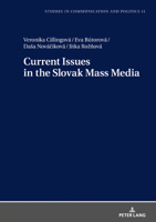 Current Issues in the Slovak Mass Media 363179956X Book Cover