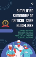 Simplified summary of Critical care guidelines B0FGK31X29 Book Cover
