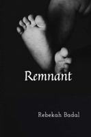 Remnant 1732962308 Book Cover