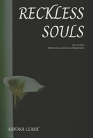 Reckless Souls B0B4FY8L91 Book Cover