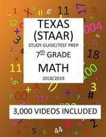 7th Grade TEXAS STAAR, MATH: 2019: 7th Grade Texas Assessment Academic Readiness MATH Test prep/study guide 1726471209 Book Cover