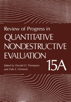 Review of Progress in Quantitative Nondestructive Evaluation 030645310X Book Cover