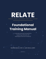 RELATE: A Clinically Informed Framework For Supporting Individuals With Pathological Demand Avoidance B0GVKLBNVX Book Cover