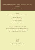 Altersgrenze Und Arbeitsmarktpolitik: Eine Empirische Untersuchung Zu Den Beschaftigungs- Und Sozialpolitischen Aspekten Einer Vorverlegung Der Altersgrenze in Nordrhein-Westfalen 3531028790 Book Cover