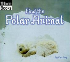 Find the Polar Animal 051623093X Book Cover
