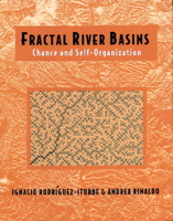 Fractal River Basins: Chance and Self-Organization 0521004055 Book Cover