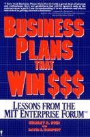 Business Plans That Win $: Lessons from the MIT Enterprise Forum 0060913916 Book Cover