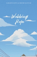 Webbing Hope 9357334335 Book Cover