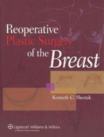 Reoperative Plastic Surgery of the Breast 0781722373 Book Cover