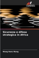 Sicurezza e difesa strategica in Africa (Italian Edition) 6630526821 Book Cover
