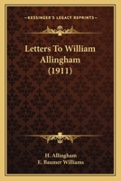 Letters to William Allingham 101733059X Book Cover