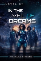 In the Veil of Dreams B0GP6KBVHS Book Cover