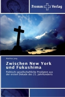 Zwischen New York und Fukushima 3841600913 Book Cover