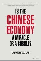 Is the Chinese Economy a Miracle or a Bubble? 9882370950 Book Cover