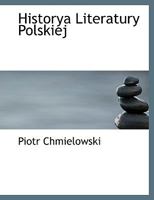 Historya Literatury Polskiej B0BMZJH8XD Book Cover