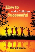 How to make children successful 9371821140 Book Cover