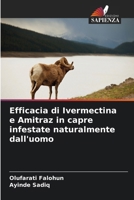 Efficacia di Ivermectina e Amitraz in capre infestate naturalmente dall'uomo (Italian Edition) 6208322553 Book Cover
