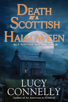 Death at a Scottish Halloween (A Scottish Isle Mystery) B0G1YR7H7D Book Cover