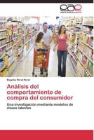 Analisis del Comportamiento de Compra del Consumidor 3844335455 Book Cover