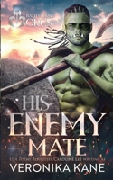 His Enemy Mate (Battleborn Orcs) B0GWZWW2BK Book Cover