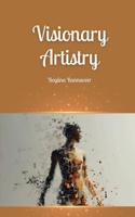 Visionary Artistry 9916878293 Book Cover