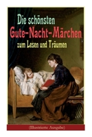 Die Schönsten Gute-Nacht-Märchen Zum Lesen Und Träumen 8027319978 Book Cover