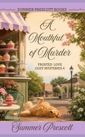 A Mouthful of Murder 172057300X Book Cover