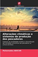 Alterações climáticas e sistemas de produção dos pescadores (Portuguese Edition) 6209653782 Book Cover