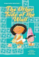 Other Side of the Wall (Amaya Nuñez, Book #2) 1478880341 Book Cover