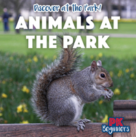 Animals at the Park 1538388871 Book Cover