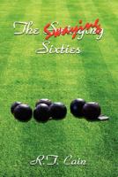 The Swaying Sixties 1434352854 Book Cover