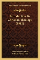 Introduction To Christian Theology 1165435993 Book Cover