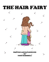 The Hair Fairy B0BW31G8KX Book Cover