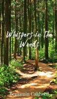 Whispers in the Woods 180567160X Book Cover