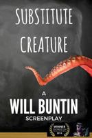 Substitute Creature 1540609200 Book Cover