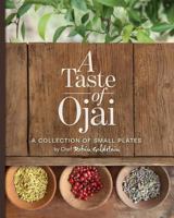 A Taste of Ojai: A Collection of Small Plates 1508863113 Book Cover